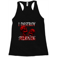 Destroy Silence Racerback Tank | Artistshot