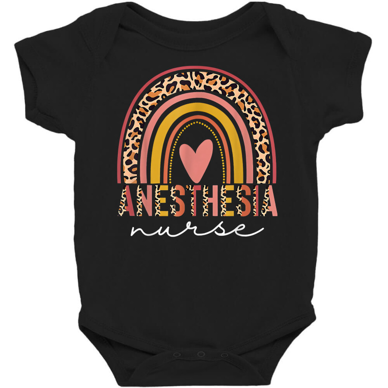 Anesthesia Nurse Rainbow Leopard Anesthetist Nurse Birthday T Shirt Baby Bodysuit | Artistshot