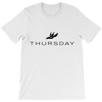 Thursday T-shirt | Artistshot