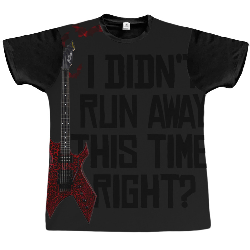 I Didn’t Run Away This Time Right   Em Graphic T-shirt by isaquerahjiao | Artistshot