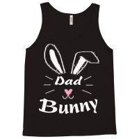 Easter Day T  Shirt Dad Bunny T  Shirt Tank Top | Artistshot