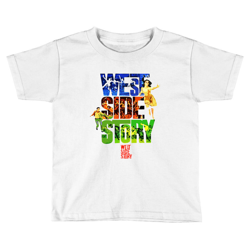 West Side Story Grows Younger Toddler T-shirt by Avanza Tees | Artistshot