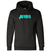 Asking Tosca Alexandria Champion Hoodie | Artistshot