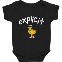 Limited Edition Explicit Duck Hoodie Baby Bodysuit | Artistshot