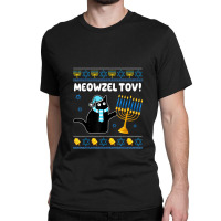 Meowzel Tov Chanukah Jewish Black Cat Hanukkah Ugly Sweater Classic T-shirt | Artistshot