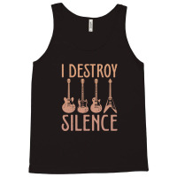 I Destroy Silence – Funny Guitar Tank Top | Artistshot