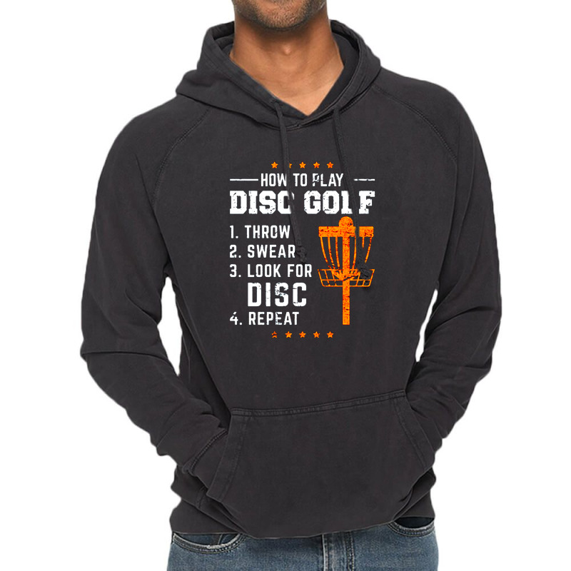 How To Play Disc Gold Funny Quotes Vintage Hoodie by arthabejo99 | Artistshot