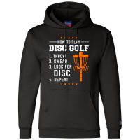 How To Play Disc Gold Funny Quotes Champion Hoodie | Artistshot