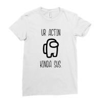 Acting Kinda Sus Ladies Fitted T-shirt | Artistshot