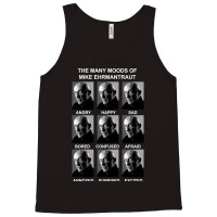 Many Moods Of Mike Tank Top | Artistshot