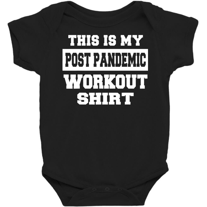 Post Pandemic Workout Funny Gym Running Baby Bodysuit | Artistshot