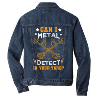 Metal Detector Metal Detecting Treasure Hunting Detectorist T Shirt Men Denim Jacket | Artistshot