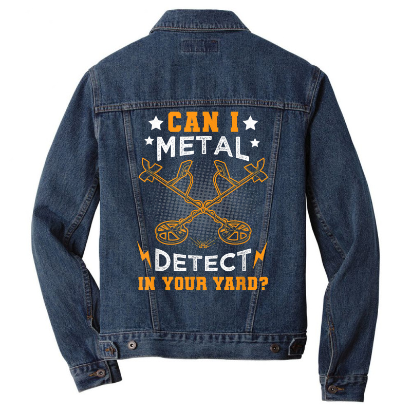 Metal Detector Metal Detecting Treasure Hunting Detectorist T Shirt Men Denim Jacket by polioukhi | Artistshot