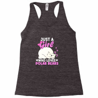 Girl Who Loves Polar Bear | North Pole | Cute Polar Bear Racerback Tank | Artistshot