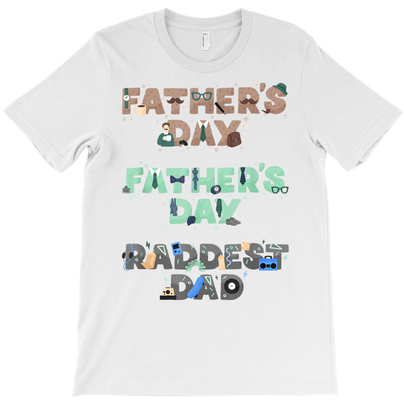 Father's Day T Shirt T-shirt | Artistshot