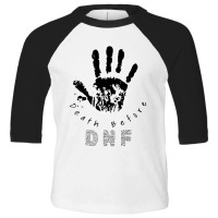 Dnf Death Before Dnf Toddler 3/4 Sleeve Tee | Artistshot