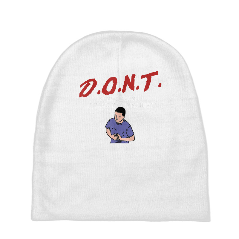 D.o.n.t.   Don't Let Me Drink Milk It Makes My Tummy Hurt T Shirt Baby Beanies by genousuv | Artistshot