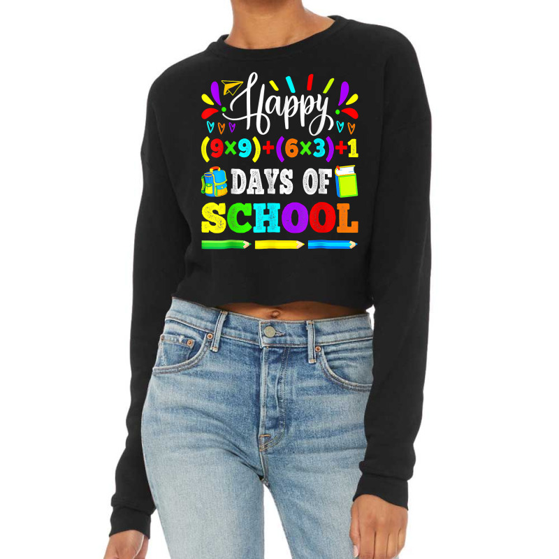 Happy 100 Days Of School 100th Math Equation Teacher Kids T Shirt Cropped Sweater by mal1o2poncio | Artistshot