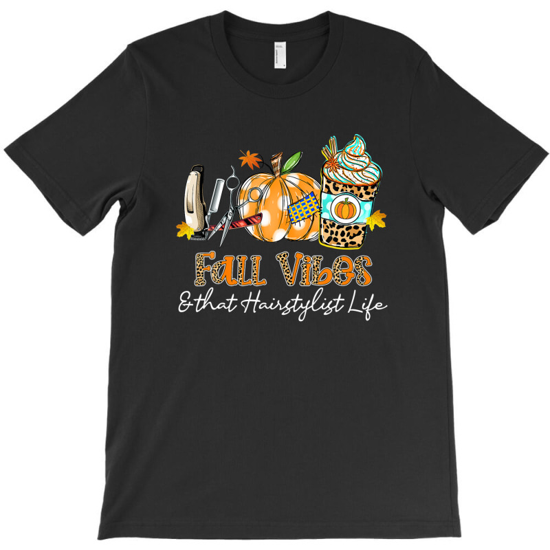 Fall Vibes & That Hairstylist Life Scissors Comb Pumpkin T-Shirt by coderakoput2 | Artistshot