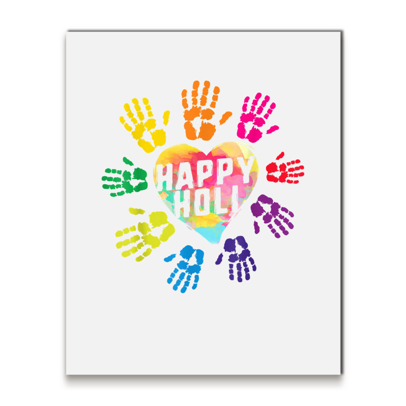 Happy Holi Colorful Hands Print Colors India Dance Hindu Fes T Shirt Metal Print Vertical | Artistshot