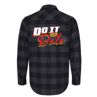 Do It For Dale Flannel Shirt | Artistshot