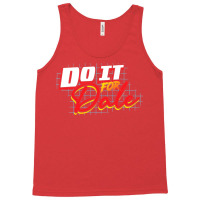 Do It For Dale Tank Top | Artistshot