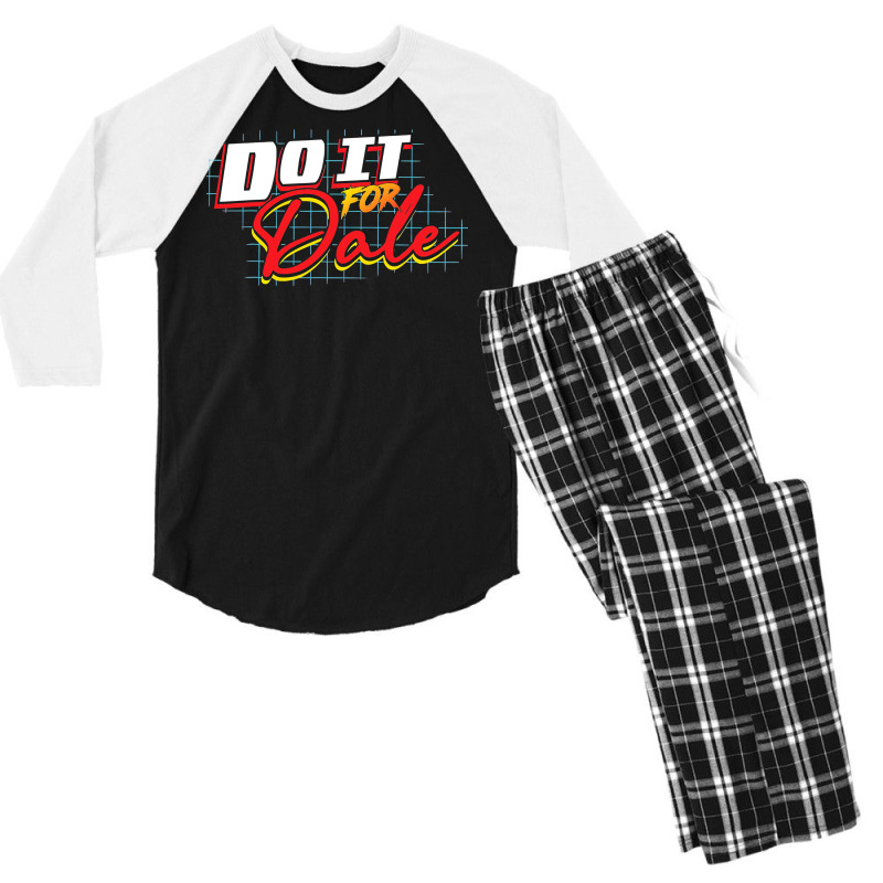 Do It For Dale Men's 3/4 Sleeve Pajama Set | Artistshot