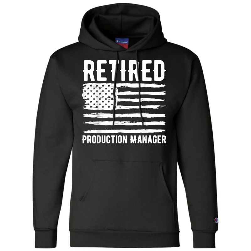 Retired Production Manager Profession American Flag T Shirt Champion Hoodie | Artistshot