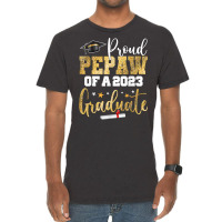 Proud Pepaw Of A 2023 Graduate Class Senior Graduation T Shirt Vintage T-shirt | Artistshot