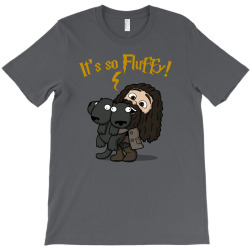 Its So Fluffy! T-Shirt | Artistshot