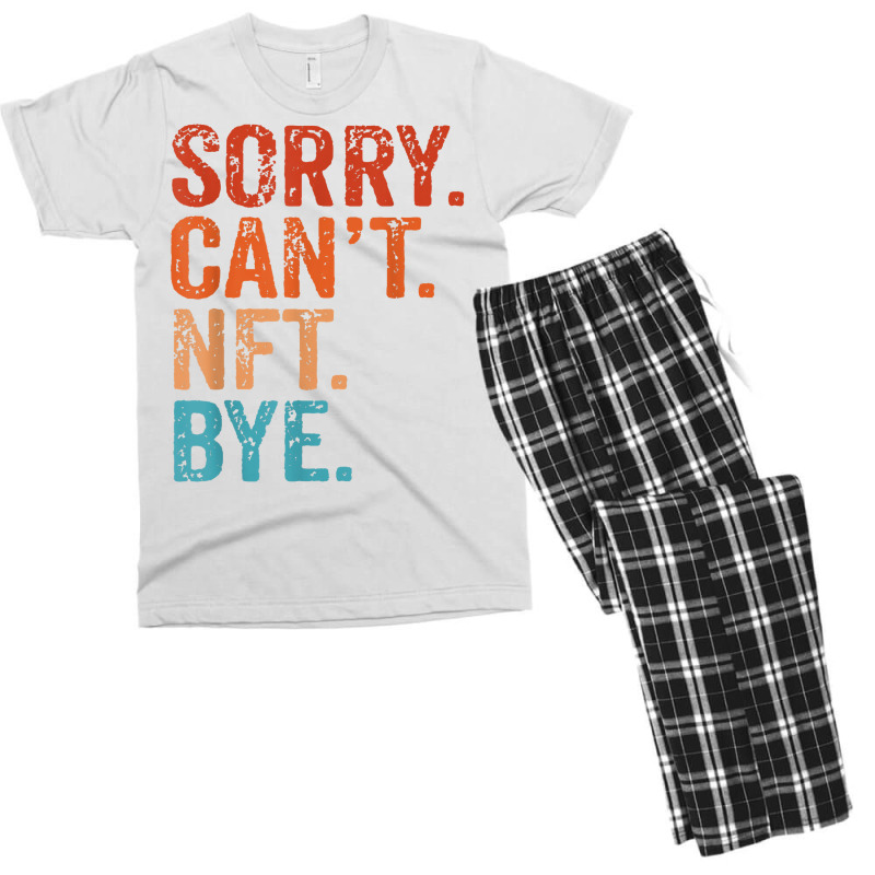 Sorry Can't Nft Bye Funny Vintage Retro T Shirt Men's T-shirt Pajama Set | Artistshot