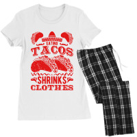 Funny Eating Tacos Shrinks Clothes Taco Women's Pajamas Set | Artistshot