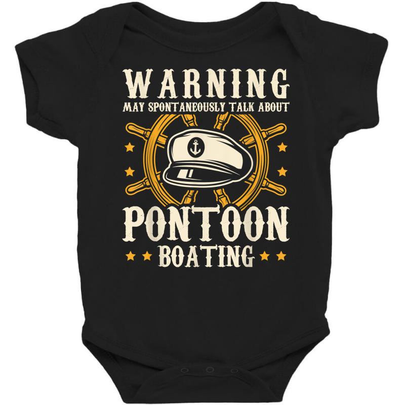 Talk About Pontoon Boating  Boat Captain Pontoon T Shirt Baby Bodysuit | Artistshot