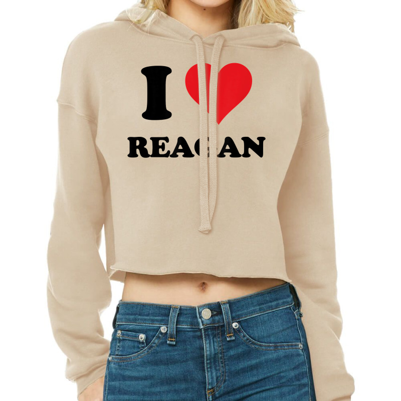 I Heart Reagan First Name I Love Personalized Stuff T Shirt Cropped Hoodie by annalfreddr3 | Artistshot