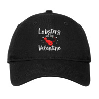 Lobster Valentines Day Design Lobster Lover Cool Crustacean T Shirt Adjustable Cap | Artistshot