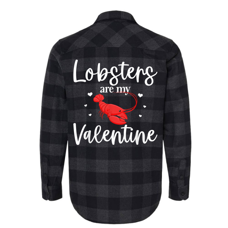 Lobster Valentines Day Design Lobster Lover Cool Crustacean T Shirt Flannel Shirt | Artistshot