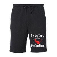 Lobster Valentines Day Design Lobster Lover Cool Crustacean T Shirt Fleece Short | Artistshot