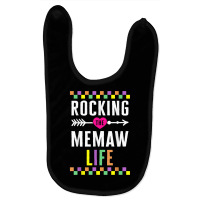 Memaw Rocking The Memaw Life Funny Spoiling Grandchildren Mo T Shirt Baby Bibs | Artistshot