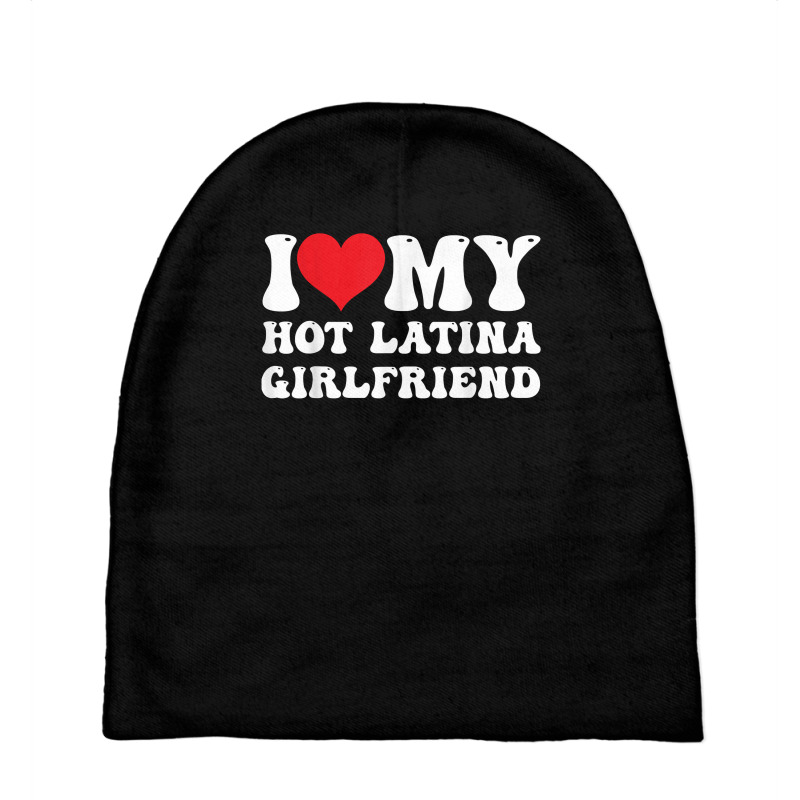 Mens I Love My Hot Latina Girlfriend I Heart My Hot Latina Gf T Shirt Baby Beanies by corrinwpxbilal | Artistshot