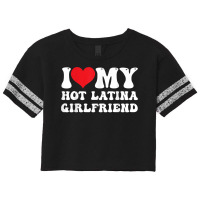 Mens I Love My Hot Latina Girlfriend I Heart My Hot Latina Gf T Shirt Scorecard Crop Tee | Artistshot