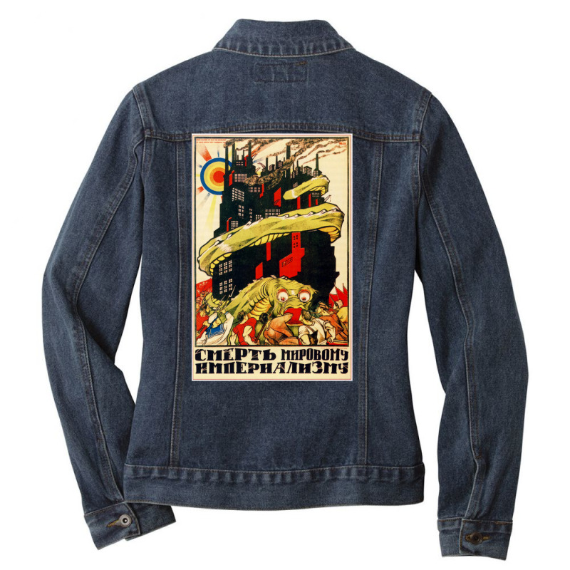 Death To World Imperialism Soviet Propaganda Ladies Denim Jacket by ziembakhadse8 | Artistshot