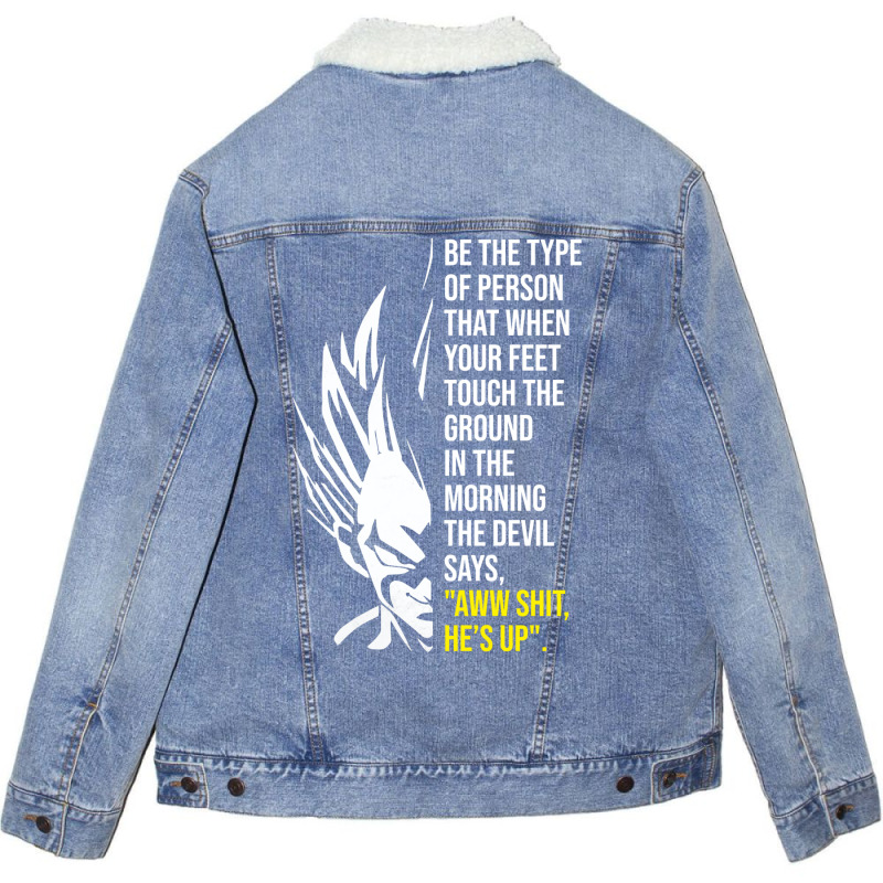 Be The Type Of Person The Devil Hates Unisex Sherpa-Lined Denim Jacket by onanovanuffn | Artistshot