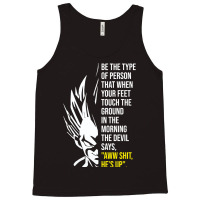 Be The Type Of Person The Devil Hates Tank Top | Artistshot