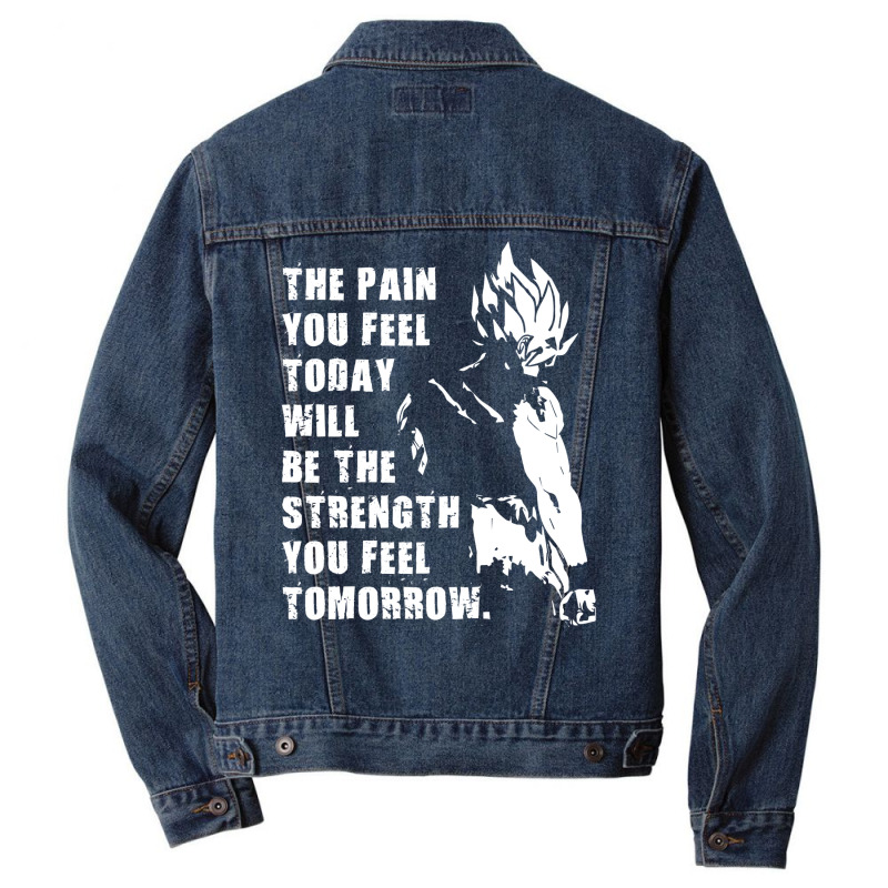 The Pain You Feel Today Is Strength Tomorrow Men Denim Jacket | Artistshot