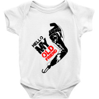 Hello My Old Friend Bfv Baby Bodysuit | Artistshot