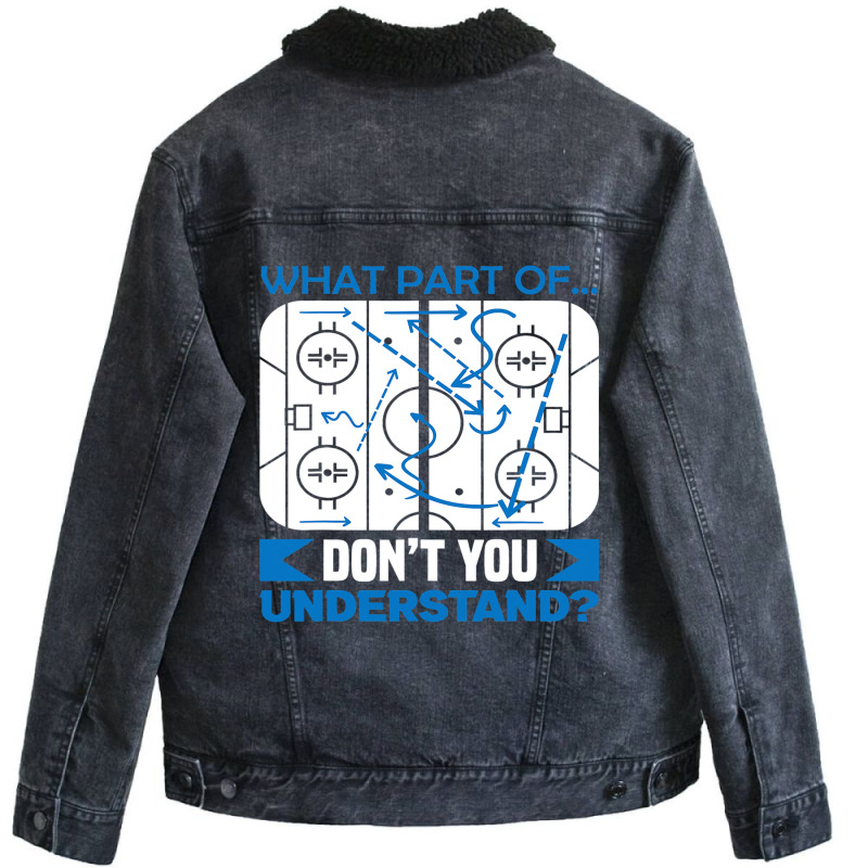 What Part Of Dont You Understand Hockey Unisex Sherpa-Lined Denim Jacket by MELISSABISHOP | Artistshot