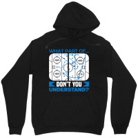 What Part Of Dont You Understand Hockey Unisex Hoodie | Artistshot