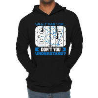 What Part Of Dont You Understand Hockey Lightweight Hoodie | Artistshot