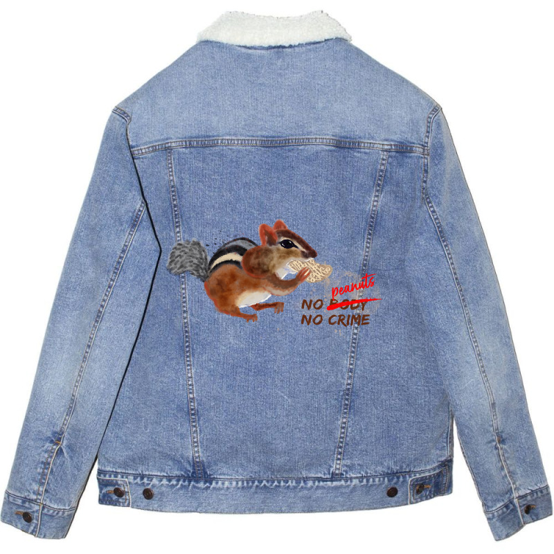 Hot Trend No Peanuts No Crime Chipmunk Print Unisex Sherpa-lined Denim Jacket | Artistshot