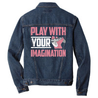 Play With Your Imagination Video Game Player Gaming Gamer T Shirt Men Denim Jacket | Artistshot